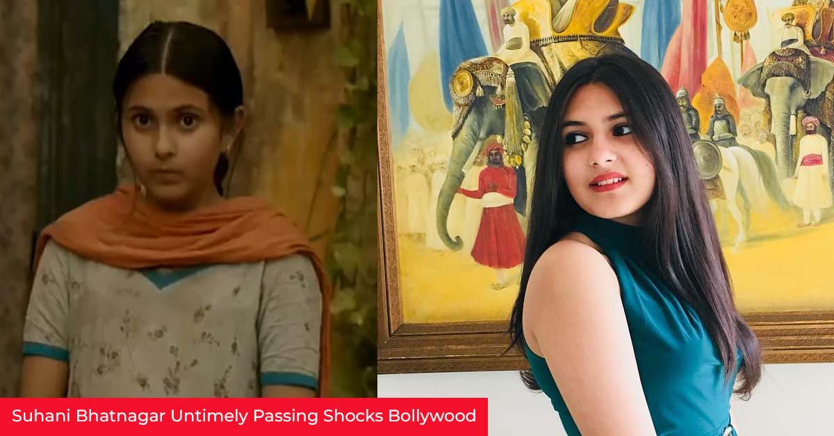 Suhani Bhatnagar Untimely Passing at 19 Shocks Bollywood