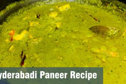 Hyderabadi Paneer Recipe: बनाएं मसालेदार और चटपटा हैदराबादी पनीर, जिसे खाने के बाद उंगलियां चाटते रहेंगे