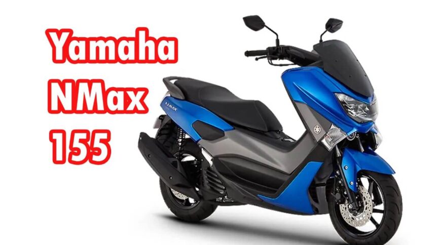 Yamaha NMax 155 - स्पीड में उड़ो, स्टाइल में जलवा दिखाओ!